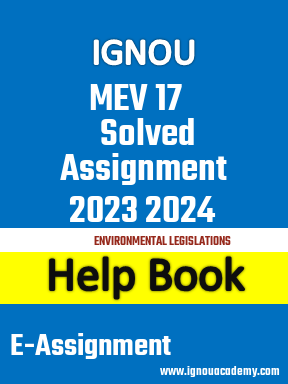 IGNOU MEV 17 Solved Assignment 2023 2024